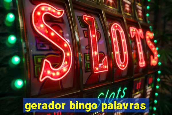 gerador bingo palavras